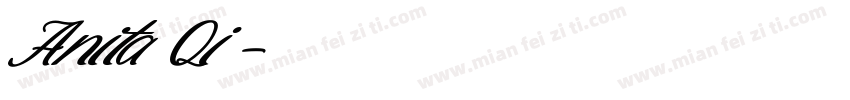 Anita Qi字体转换
